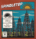 Spindletop — House Blend